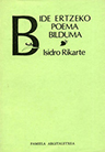 Bide_ertzeko_poe_4b8cfe0a6c93f