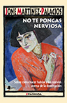 No_te_pongas_nerviosa0614