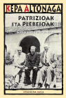 Patrizioak eta plebeioak. Gure prosaren emergentzian